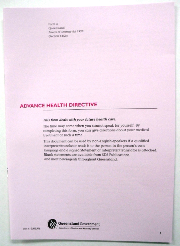 Kingaroy Office Central ADVANCE HEALTH DIRECTIVE FORM FORM 4